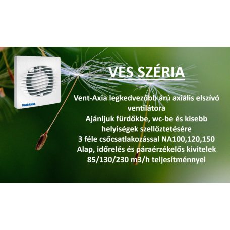 VES100H axiális ventilátor, páraérzékelővel
